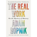 The Real Work: On the Mystery of Mastery
