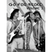 Go For Broke: Volume I
