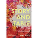 Story and Table: Discovering Hope and Healing in Evolving Christianity