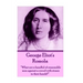 George Eliot's Romola: "What are a handful of reasonable men against a crowd with stones in their hands?"