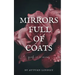Mirrors Full of Coats: Grief in E-minor