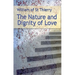 The Nature and Dignity of Love: Volume 30
