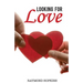 Looking For Love