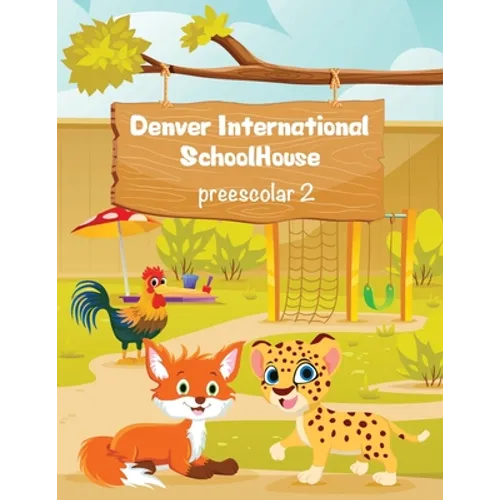 Denver International SchoolHouse Preescolar 2