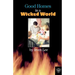 Good Homes In A Wicked World
