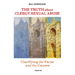 The Truth about Clergy Sexual Abuse: Clarifying the Facts and the Causes