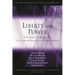 Liberty and Power: A Dialogue on Religion and U.S. Foreign Policy in an Unjust World