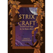Strix Craft: Ancient Greek Magic for the Modern Witch
