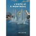 Montreal's Expo 67