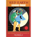 Red Earth White Lies: Native Americans and the Myth of Scientific Fact