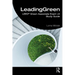 LeadingGreen: LEED(R) Green Associate Exam v4 Study Guide