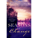 Seasons of Change