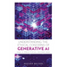 Understanding the Ethical Concerns of Generative AI: A Practical Guide