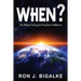 When?: The Prophetic Timing of Biblical Fulfillment