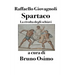 Spartaco: La rivolta degli schiavi
