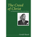 The Creed of Christ: An Interpretation of the Lord's Prayer