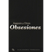 Asepsia y Otras Obsesiones