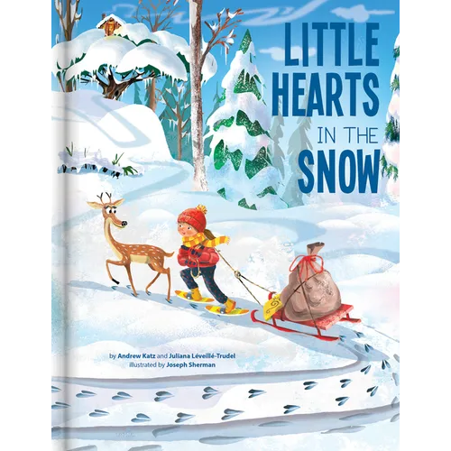 Little Hearts in the Snow - A Cozy Winter Picture Book about Friendship, Kindness, and Nature Kids Books Ages 4-6 Pre-K to Grade 2