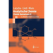 Analytische Chemie: Chemie--Basiswissen III