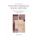 Introducing English Medieval Book History: Manuscripts, Their Producers and Their Readers