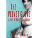 The Velvet Glove: A Life of Dolley Madison