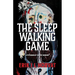 The Sleep Walking Game: A Psychedelic Cosmic Horror