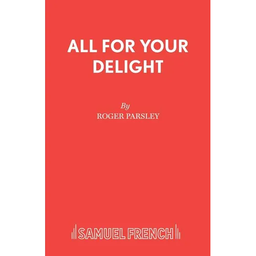 All for Your Delight