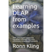 Learning DEAP from examples: DEAP (Distributed Evolutionary Algorithms in Python) is a novel evolutionary computation framework.