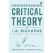 Understanding Critical Theory of I.A. Richards: Richards' New Criticism