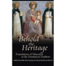 Behold the Heritage: Foundations of Education in the Dominican Tradition