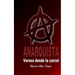 Anarquista: Versos desde la cárcel