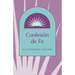 Confesion de Fe: En Una Perspectiva Menonita