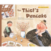 The Thief's Pancake