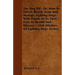 The Dog Pit - Or, How to Select, Breed, Train and Manage Fighting Dogs, with Points as to Their Care in Health and Disease - 1888 (History of Fighting
