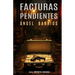 Facturas Pendientes: Cuando todos quieren cobrar