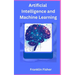 Artificial Intelligence and Machine Learning