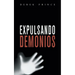 Expelling Demons - SPANISH