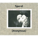 Type 42: Fame Is the Name of the Game: Photographs by Anonymous