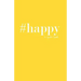 #happy: a quote book
