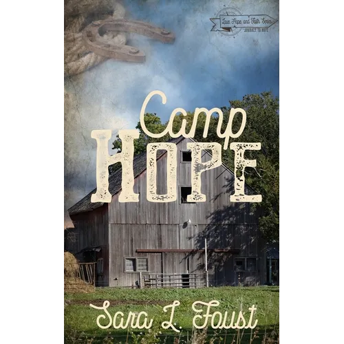 Camp Hope: Journey to Hope