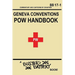 Buster's Battery: POW Handbook: Based on the Geneva Convention relative to the Treatment of Prisoners of War
