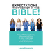 Expectations ... They'Re Not in the Bible!: Hop off the Highway of Expectations in Your Marriage and onto the Road of Respect.