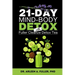 21-Day Mind-Body Detox: Reset Your Health with a Proven Detox Tea and Holistic Wellness Plan