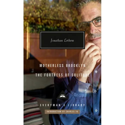 Motherless Brooklyn; The Fortress of Solitude: Introduction by Charles Yu