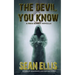 The Devil You Know: A Nick Kismet Novella