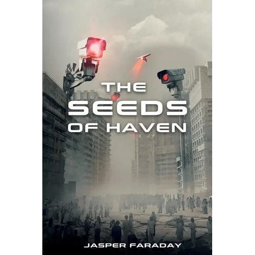 The Seeds of Haven