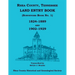 Rhea County, Tennessee Land Entry Book (Surveyors Book No. 1), 1824-1889 and 1902-1929