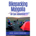 Bikepacking Mongolia: An Epic Adventure