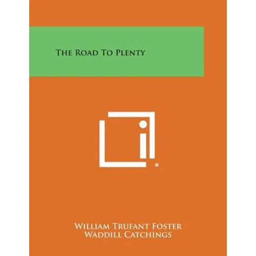 The Road to Plenty