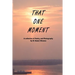That One Moment: A collection of Poetry, and Photography By W. Robert Winston